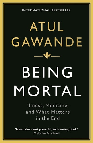 Being Mortal