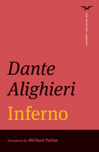 The Divine Comedy (The Inferno, The Purgatorio, and The Paradiso)