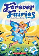 Timi Shines Bright (Forever Fairies #7)