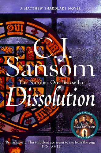 Dissolution: A Matthew Shardlake Tudor Mystery