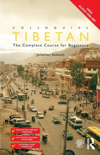 Colloquial Tibetan Book & Online...