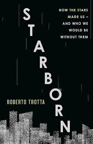 Starborn: Book One of the Starborn Trilogy (The Starborn Trilogy, 1)