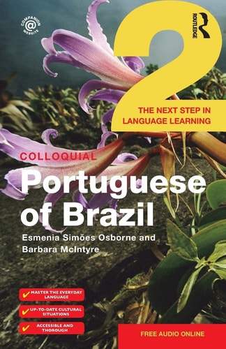 Colloquial Portuguese of Brazil...