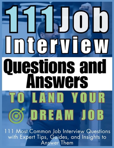 111 Job Interview Questions and...