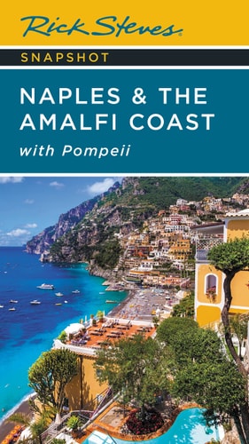 Rick Steves Snapshot Naples & the...