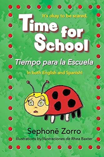 Tiempo para la Escuela / Time for...