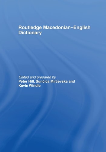 Routledge Macedonian English Dictionary...
