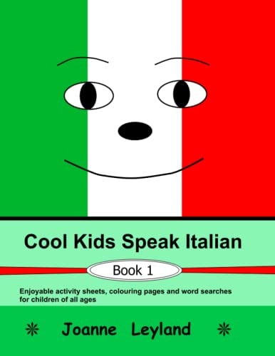 Cool Kids Speak Italian 1 3rd Ed...