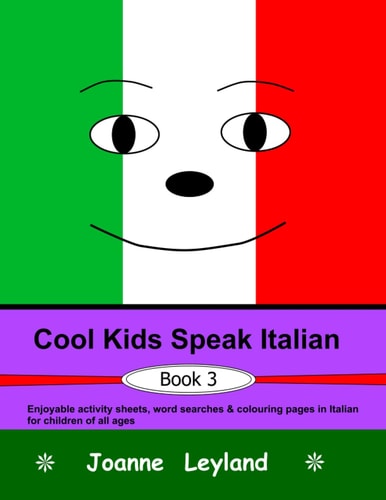 Cool Kids Speak Italian 3 3rd Ed...