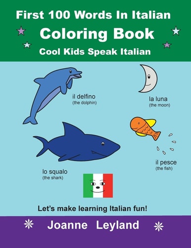 First 100 Words In Italian Coloring...