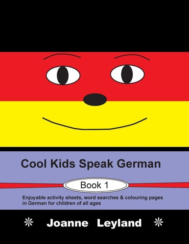 Cool Kids Speak German 1 Enjoyable...