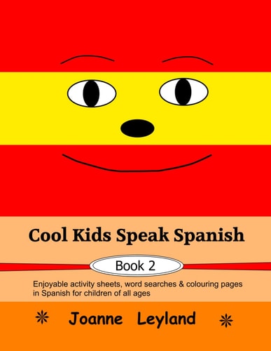 Cool Kids Speak Spanish 2