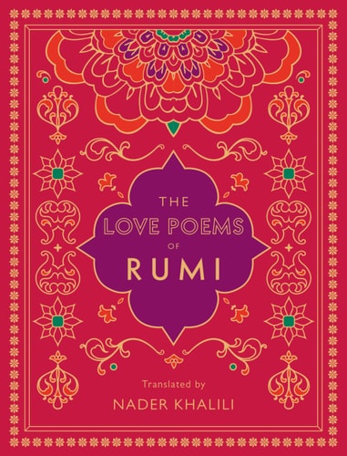 The Love Poems of Rumi