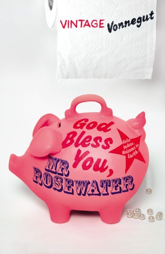 God Bless You, Mr. Rosewater: A Novel