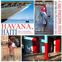 Havana, Haiti: Two Cultures, One Community