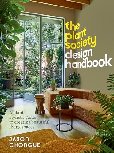 The Plant Society Design Handbook...