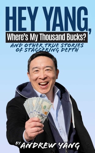 Hey Yang, Where's My Thousand Bucks? And Other True Stories of Staggering Depth