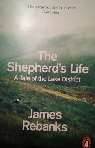 The Shepherd's Life: Modern Dispatches from an Ancient Landscape