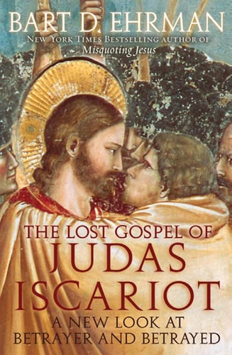 The Lost Gospel of Judas Iscariot...