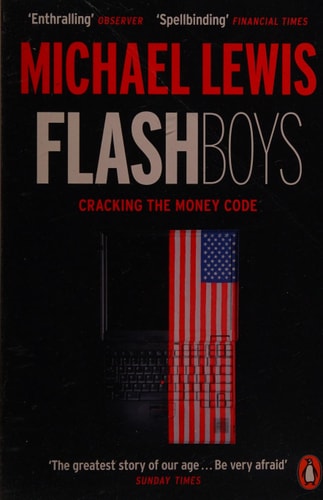 Flash Boys: A Wall Street Revolt