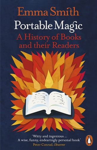 Portable Magic: A History of Books and Their Readers
