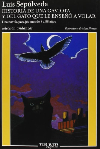 Historia de una gaviota y del gato que le enseñó a volar (Spanish Edition)