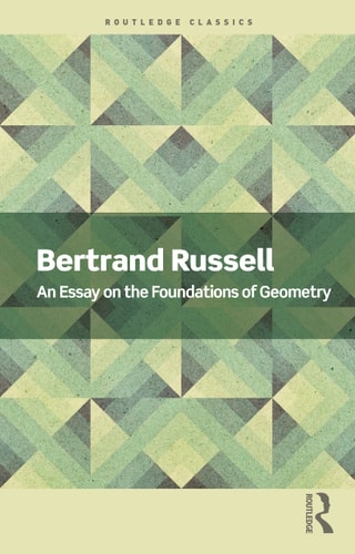 An Essay on the Foundations of Geometry...