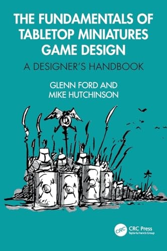 The Fundamentals of Tabletop Miniatures...