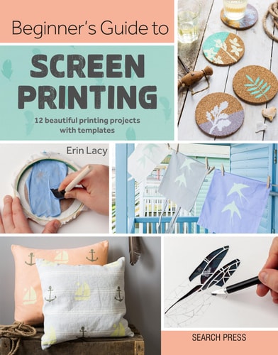 Beginner’s Guide to Screen Printing...