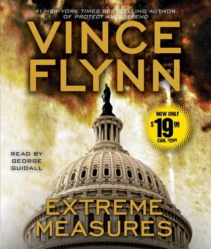 Extreme Measures: A Thriller (Mitch Rapp)