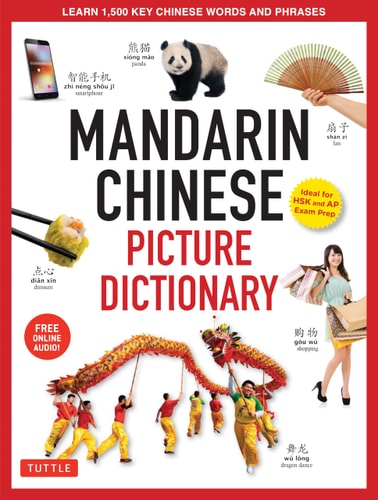 Mandarin Chinese Picture Dictionary...