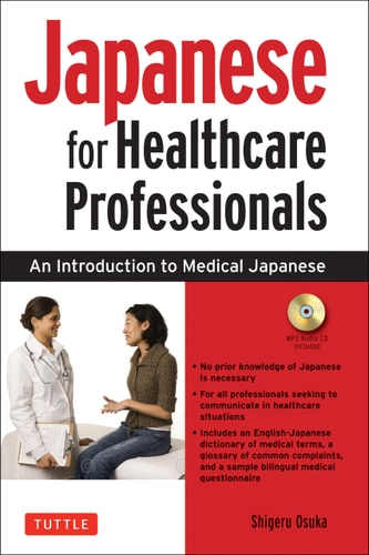 Japanese for Healthcare Professionals...