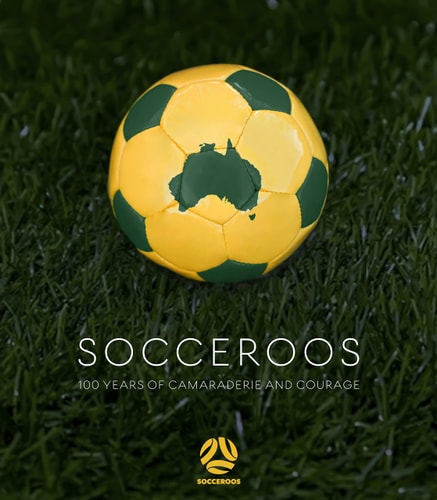 Playing for Australia: The First Socceroos, Asia and World Football