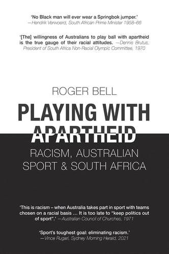 Playing With Apartheid