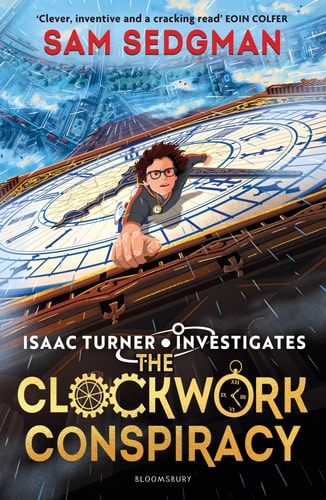 The Girl and the Clockwork Conspiracy: Clockwork Enterprises Book Two