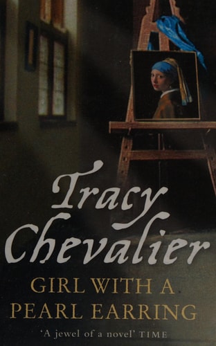 Girl with a Pearl Earring: A Novel