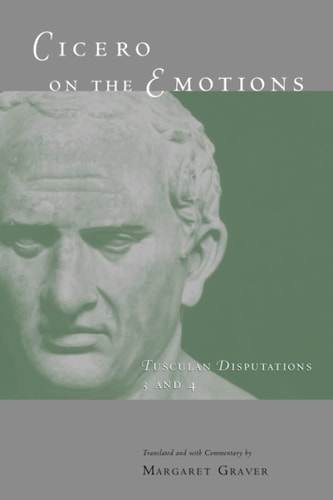 Cicero on the Emotions