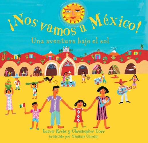 Nos Vamos a Mexico