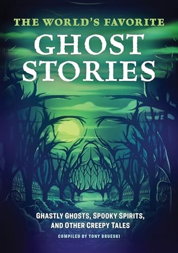 The World's Favorite Ghost Stories...