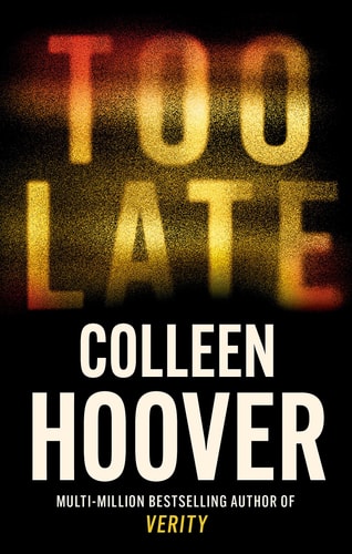 Too Late: Definitive Edition