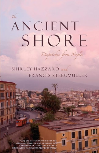 The Ancient Shore – Dispatches from...