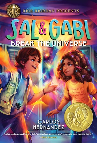 Sal and Gabi Break the Universe...