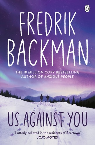 Us Against You: A Novel (Beartown Series)