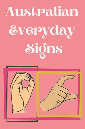 Australian Everyday Signs
