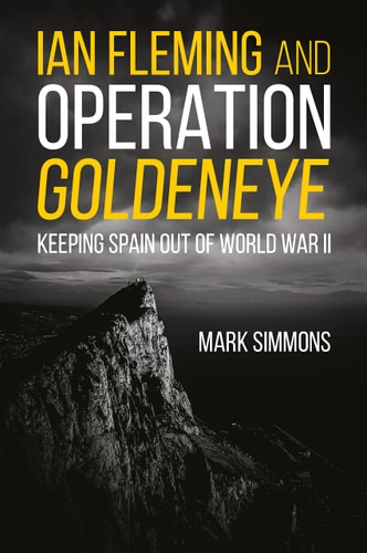 Ian Fleming and Operation Golden...