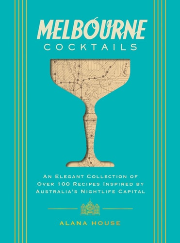 Melbourne Cocktails