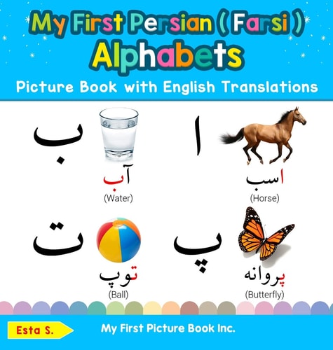 My First Persian ( Farsi ) Alphabets...