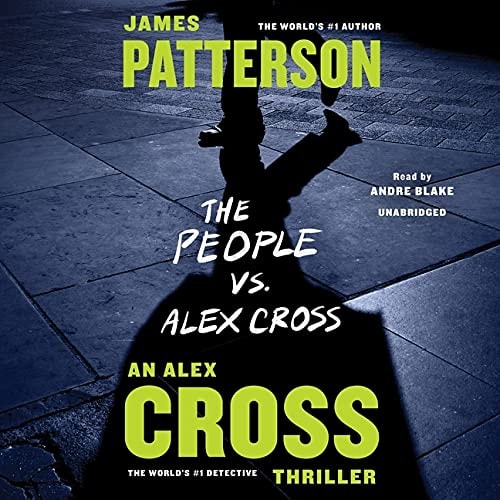 The People vs. Alex Cross Lib/E (Alex Cross Novels)