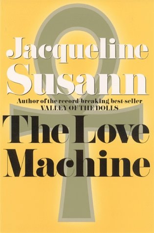 The Love Machine (Jacqueline Susann)