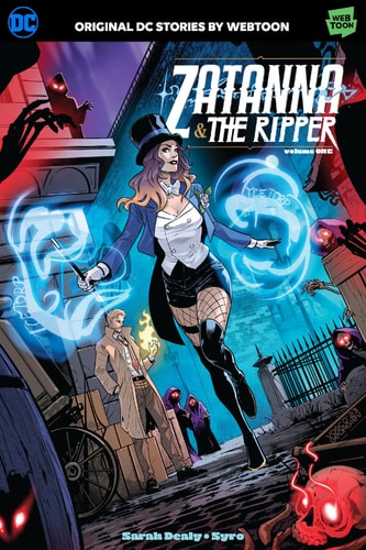 Zatanna & The Ripper Volume One...